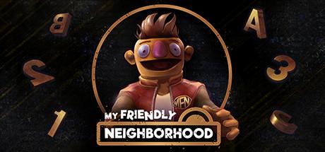 我的好邻居/My Friendly Neighborhood