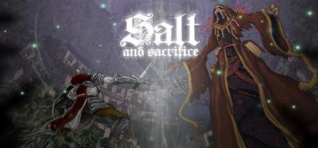 盐与献祭/Salt and Sacrifice（更新 v2.0.0.1）